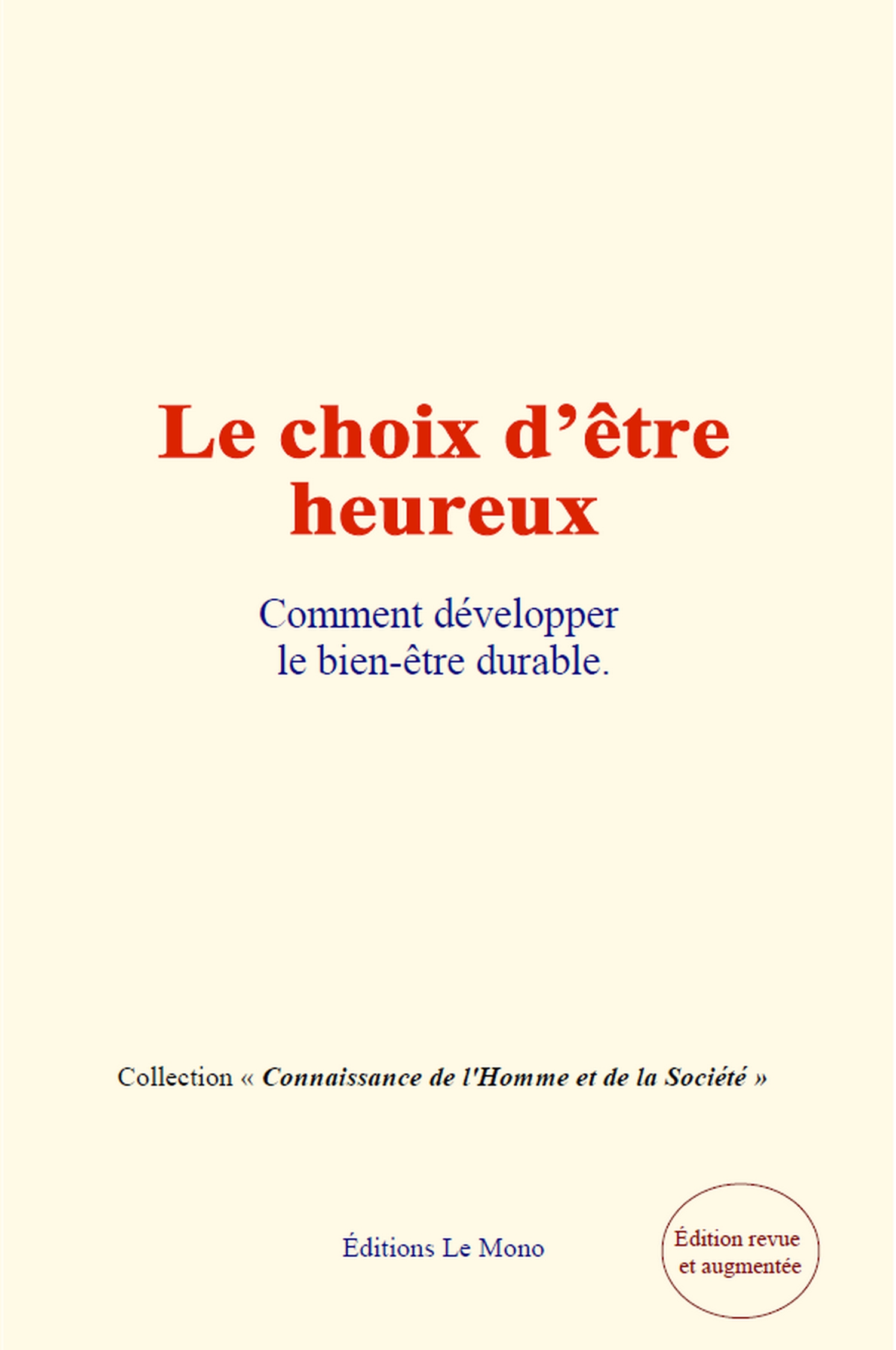 Le choix d'etre heureux